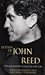 Letters of John Reed: Defin...