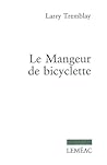 Le mangeur de bicyclette