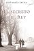 El secreto del rey