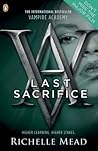 Last Sacrifice by Richelle Mead