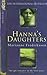 Hanna's Daughters by Marianne Fredriksson Hanna's Daughters by Marianne Fredriksson
