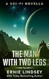The Man With Two Legs