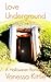 Love Underground