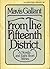 From the Fifteenth District by Mavis Gallant