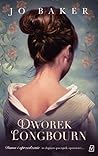 Dworek Longbourn by Jo Baker
