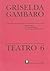Teatro 6: Atando cabos / La casa sin sosiego / Es necesario entender un poco