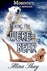Poking the Were-Bear by Mina Shay