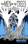 The Men in the Trees by Marsh Myers