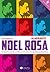 No Tempo de Noel Rosa - O Nascimento do Samba e a Era de Ouro da Música Brasileira (Portuguese Edition)