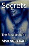 Secrets: The Researcher II