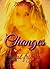 Changes (Just Friends, #4)