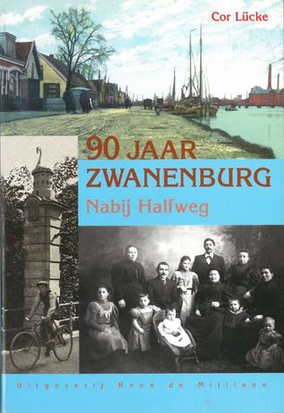 90 jaar Zwanenburg nabij Halfweg