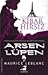 Arsen Lüpen Kibar Hırsız by Maurice Leblanc