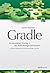 Gradle: Ein kompakter Einstieg in das Build-Management-System
