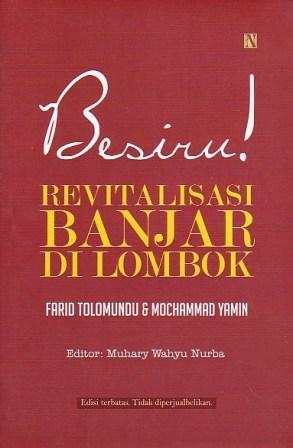 Besiru!: Revitalisasi Banjar di Lombok