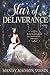 Star of Deliverance by Mandy Madson Voisin
