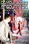 CAMOUFLAGED ENCOUNTERS by David Englund