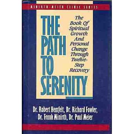 The Path To Serenity The Book Of Spiritual Growth And - 