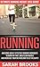 Running: Ultimate Running W...