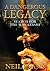 A Dangerous Legacy by Neil Evans