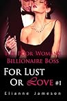 The Poor Woman's Billionaire Boss by Elianne Jameson