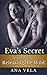 Eva's Secret: Volume Four - Releasing the Wild