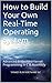 Preemptive Kernel Development with Task Management and Switch... by Yankee Bush Software LLC