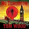 No Tomorrow