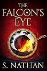 The Falcon's Eye by S. Nathan