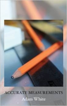 Accurate Measurements