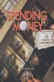 Spending Money (First Step Nonfiction: Money)