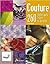 Couture, 260 techniques, trucs & astuces