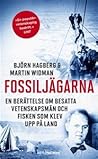 Fossiljägarna by Björn Hagberg