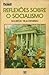 Reflexões sobre o Socialismo