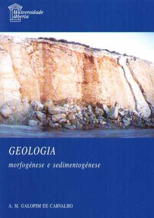 Geologia - Morfogénese e Sedimentogénese