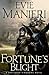 Fortune's Blight (Shattered Kingdoms, #2)
