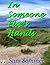 In Someone Else's Hands