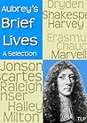 Aubrey's Brief Lives: A selection