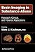 Brain Imaging in Substance Abuse: Research, Clinical, and Forensic Applications (Forensic Science and Medicine)
