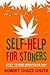 Self-help for Stoners by Robert Chazz Chute