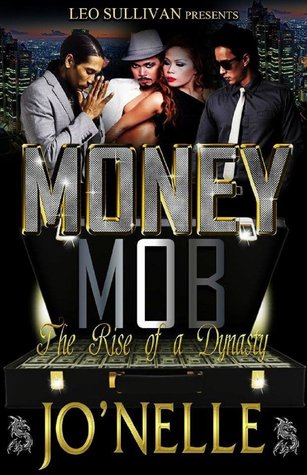 Money Mob: The Rise of a Dynasty (Kindle Edition)
