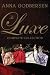 The Luxe Complete Collection by Anna Godbersen