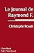 Le journal de Raymond F.