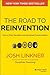 The Road to Reinvention: How to Drive Disruption and Accelerate Transformation
