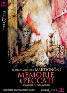 Memorie e peccati: L'amante di papa Borgia