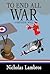 To End All War by Nicholas Lambros