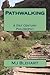 Pathwalking: A 21st Century...