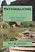 Pathwalking: A 21st Century Philosophy