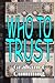 Who to Trust