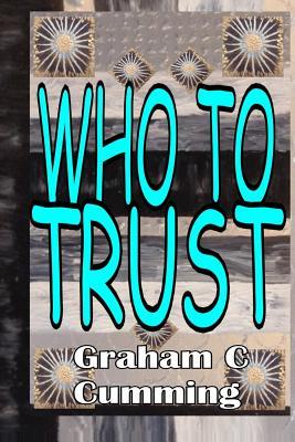 Who to Trust